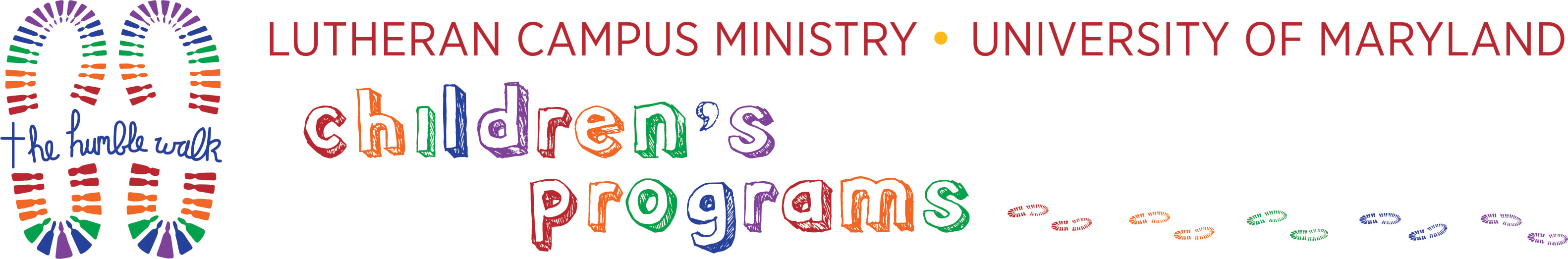 Lutheran Campus Ministry • The Humble Walk • Children's Programs -- Multi-Media Header Graphic